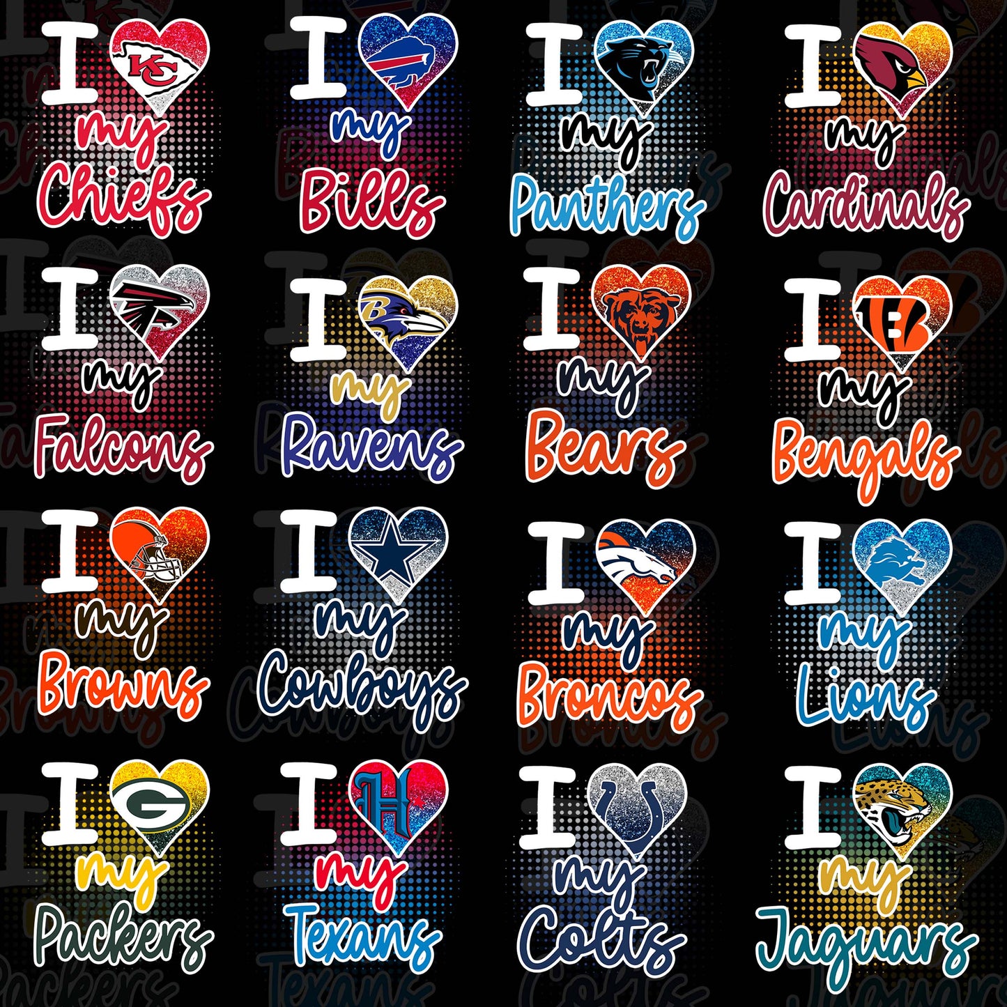 32 I Love My NFL Team Designs FREE College Teams